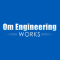 Om Engineering Works