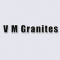 V M Granites
