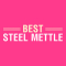 Best Steel Mettle