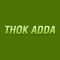 Thok Adda