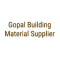 Gopal Building Material Supplier