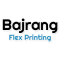 Bajrang Flex Printing