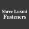 Shree Luxmi Fasteners