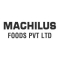 Machilus Foods Pvt Ltd