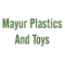 Mayur Plastics And Toys