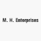 M. H. Enterprises