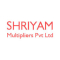 Shriyam Multipliers Pvt Ltd