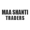 Maa Shanti Traders