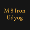 M S Iron Udyog