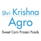 Shri Krishna Agro Sweet Corn Frozen..