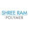 Shree Ram Polymer