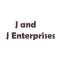 J AND J ENTERPRISES