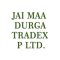 Jai Maa Durga Tradex P Ltd.