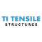 TI Tensile Structures