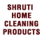 Shruti Home Cleaning Products
