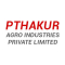 Pthakur Agro Industries Private Limited