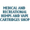 MEDICAL AND RECREATIONAL HEMPS AND VAPE..