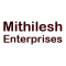 Mithilesh Enterprises