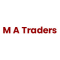 M A Traders