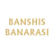 Banshis Banarasi