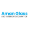 Aman Glass And Interior Decorator