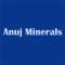 Anuj Minerals