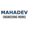 Mahadev Engineering Works