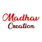 Madhav Creation