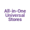 All-in-One Universal Stores