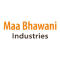 Maa Bhawani Industries