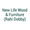 New Life Wood & Furniture (Rahi Dobby)