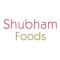 Shubham Foods