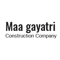 Maa Gayatri Construction Company