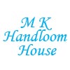 M K Handloom House