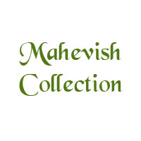 Mahevish Collection