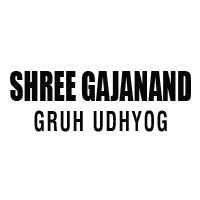 Shree Gajanand Gruh Udhyog