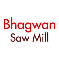 Bhagwan Saw Mill