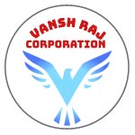 VANSH RAJ CORPORATION
