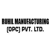 Ruhil Manufacturing (OPC) Pvt. Ltd.