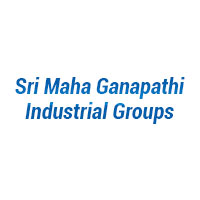 Sri Maha Ganapathi Industrial Groups