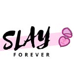 Slay Forever