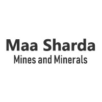 Maa Sharda Mines and Minerals