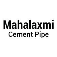 Mahalaxmi Cement Pipe