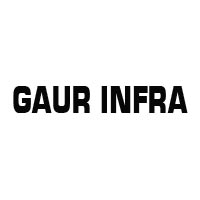 Gaur Infra